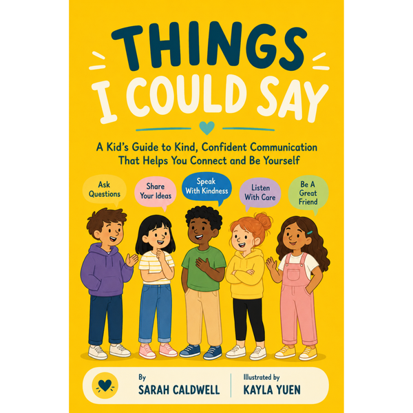 Things I Could Say